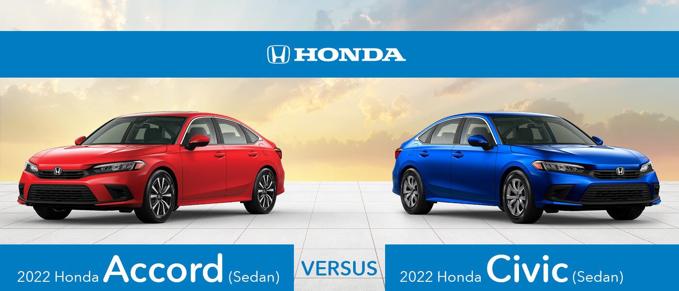 2022 Honda Accord vs. 2022 Honda Civic